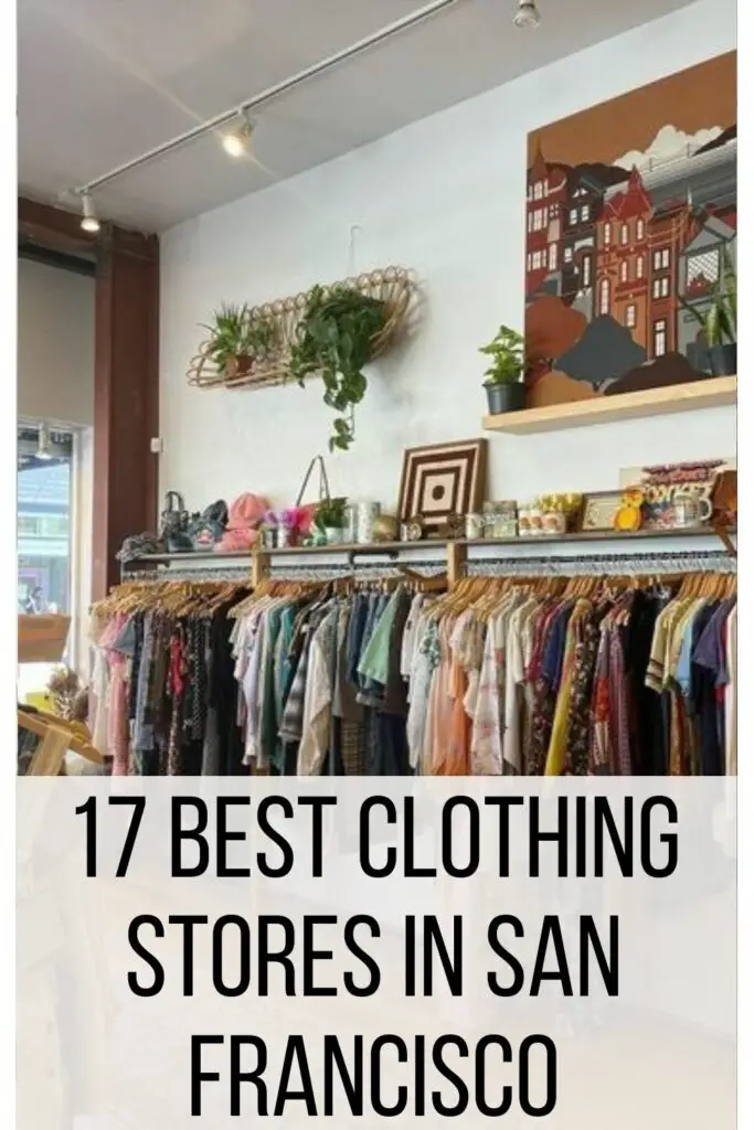 17 Best Clothing Stores In San Francisco 1 683x1024 