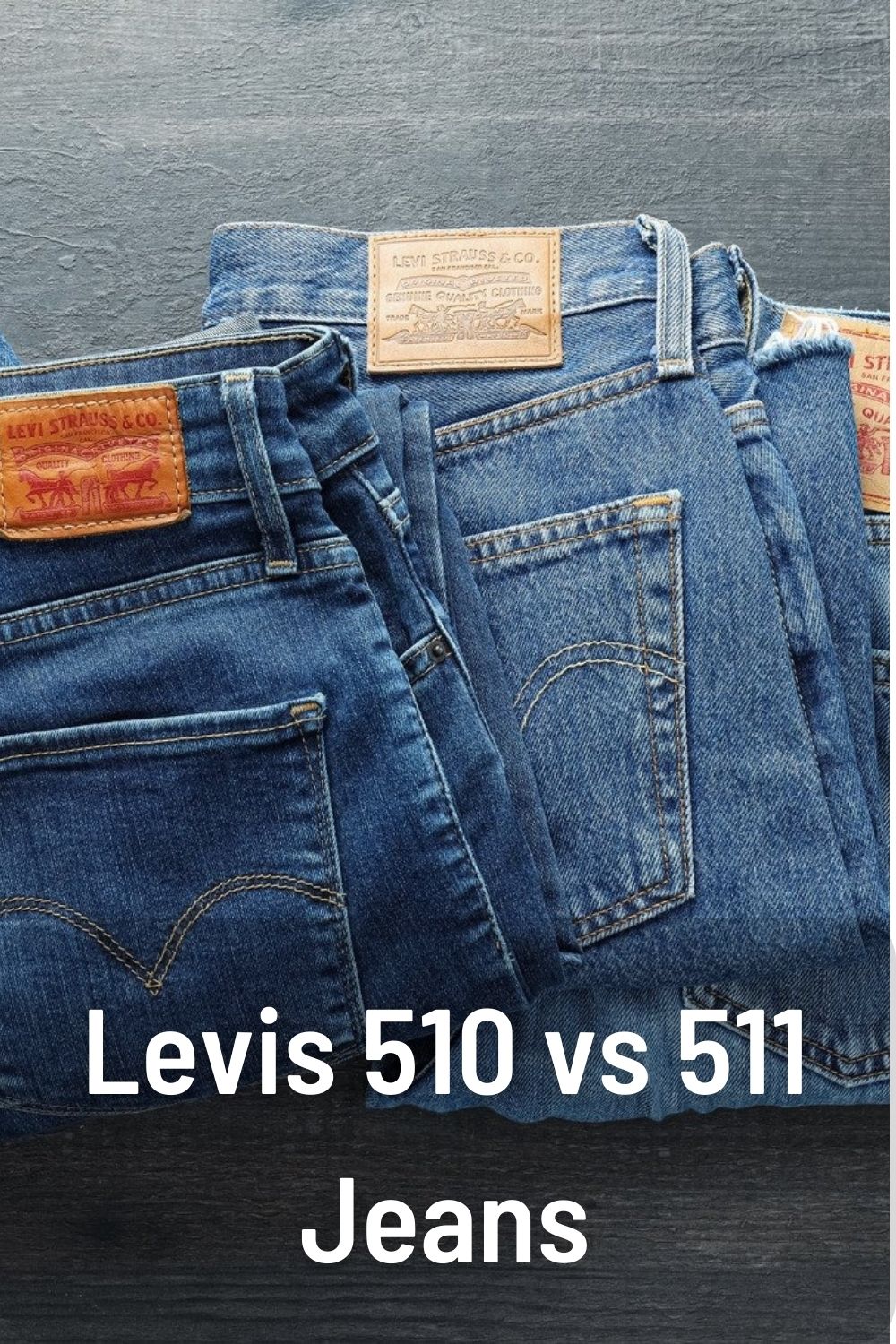 Levis 510 vs 511 Jeans: Differences Between Them